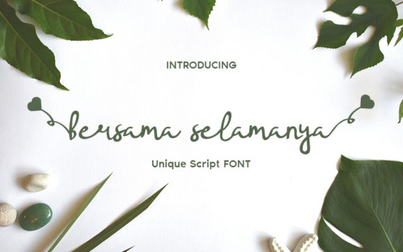 Bersama Selamanya: A Friendly Script Font for Creative Designs