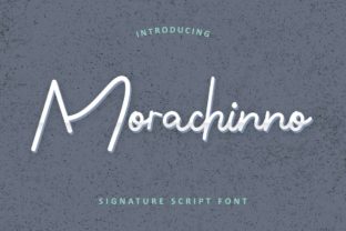 Morachinno: A Modern Script Font for Elegant Projects