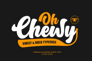 Oh Chewy: A Vintage Script Font