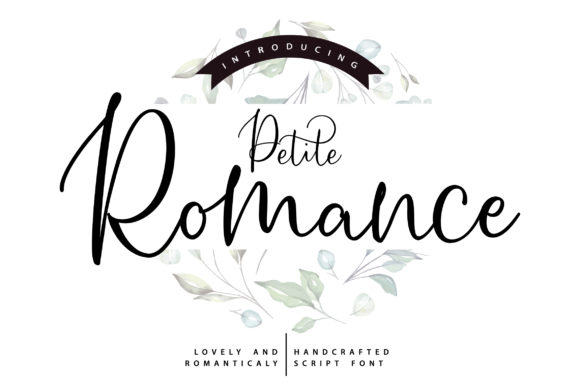 Petite Romance: Evaluating a Script Font for Modern Elegance