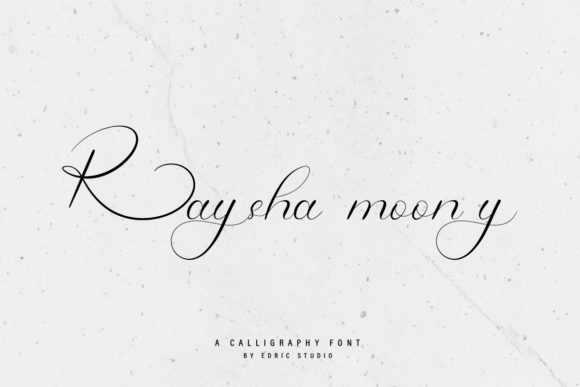 Raysha Moonly: Elevating Elegance with a Contemporary Script