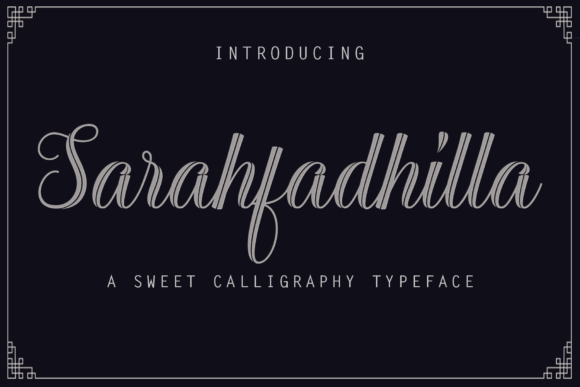 Sarahfadhilla: A Soft Script Font for Authentic Designs