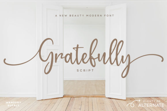 The Casual Charm of Gratefully: A Versatile Script Font