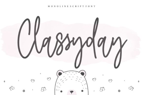 The Classyday Font: A Monoline Script for Purposeful Projects