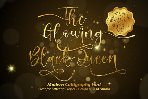 The Glowing Black Queen: A Script Font That Simplifies Elegance