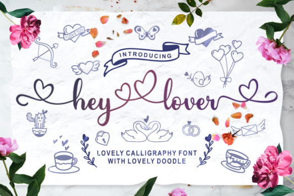 The Hey Lover Font: Integrating Romantic Typography into Creative Workflows